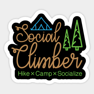 Social Climber (Hike, Camp, Socialize) Sticker